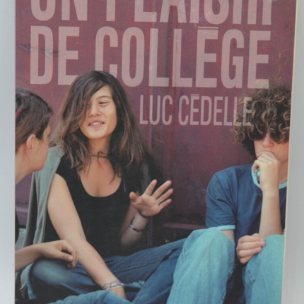 Ein College-Vergnügen - Luc Cédelle - 2008 - Buch