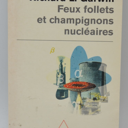 Feux follets et champignons nucléaires - Georges Charpak - 2000 - livre