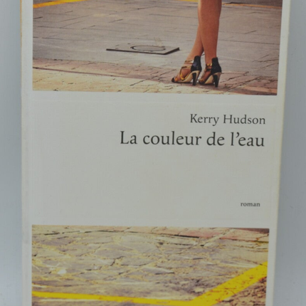 The Color of Water - Kerry Hudson - 2015 - book
