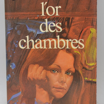 L'Or des chambres - Françoise Lefèvre - 1977 - livre