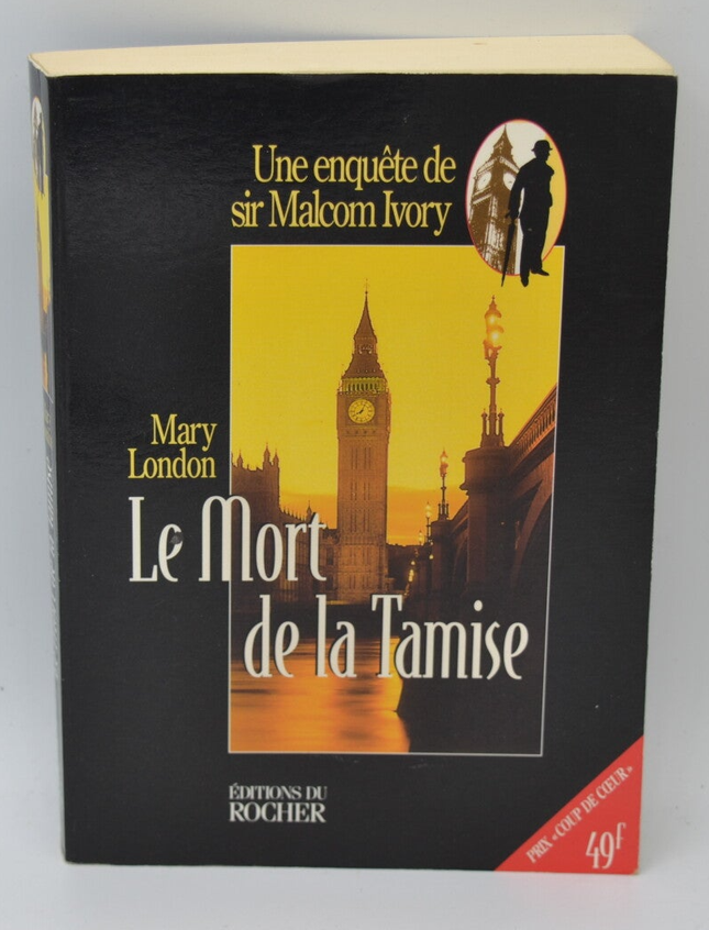 Tod auf der Themse: Eine Untersuchung von Sir Malcolm Ivory - Mary London - 1998 - Buch