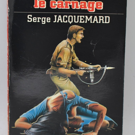 Ohne auf das Gemetzel zu warten - Band 1873 - 1986 - Spionage - Fleuve noir - Serge Jacquemard - Buch