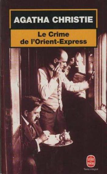 Le Crime de l'Orient-Express - Agatha Christie - Roman policier d'occasion - Livre