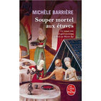 Tödliches Abendessen in den Öfen - Michèle Barrière - Buch / 2