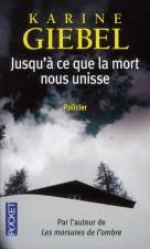 Bis dass der Tod uns scheidet - Karine Giebel - Buch