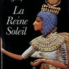 La Reine Soleil - Christian Jacq - 1988 - livre