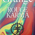 Rotes Karma – Jean-Christophe Grangé – 2023 – Buch
