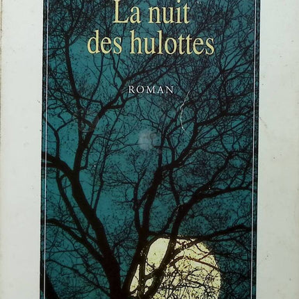 Die Nacht der Waldkäuze - Gilbert Bordes - 1991 - Buch