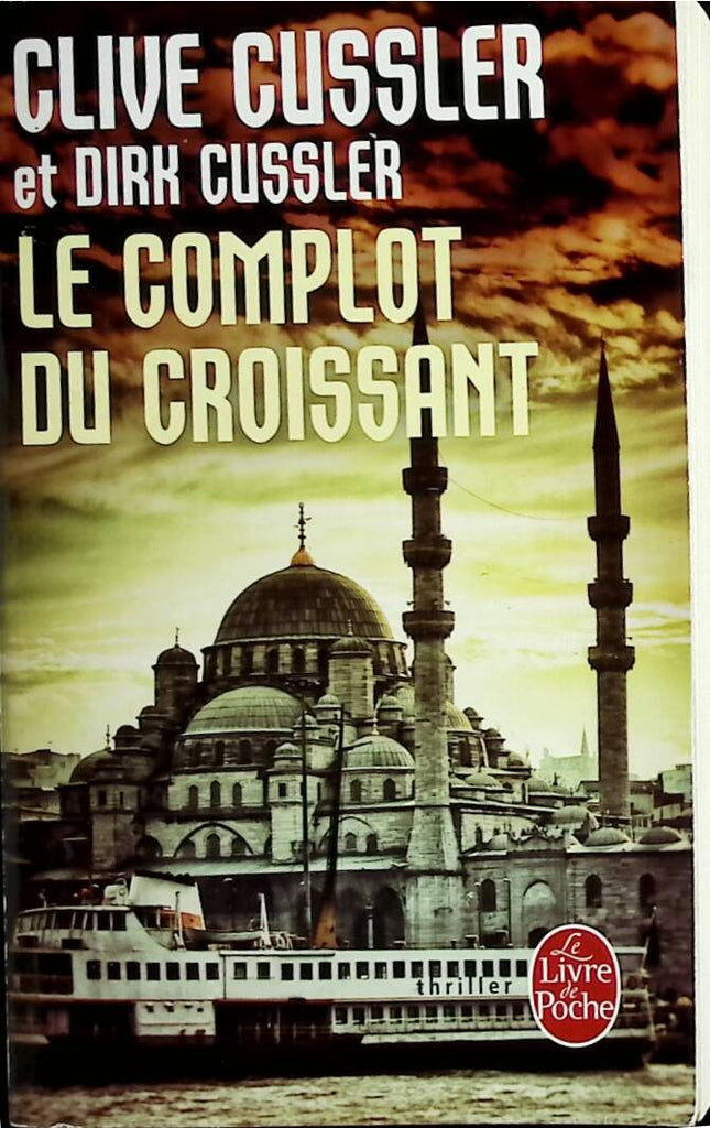 The Crescent Conspiracy - Clive Cussler - 2016 - Buch