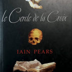 Le cercle de la croix - Iain Pears - 1998 - livre