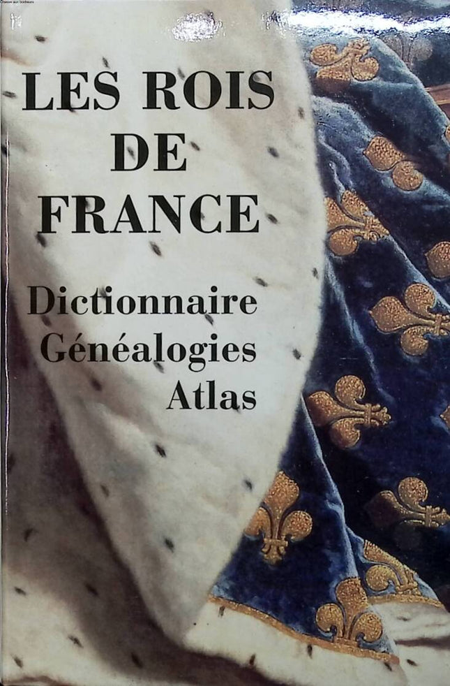 Les rois de france - Le Grand Livre Du Mois - 2012 - livre