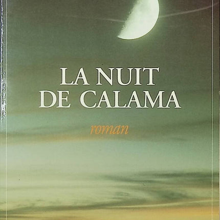 Die Nacht von Calama - Claude Michelet - 1994 - Buch