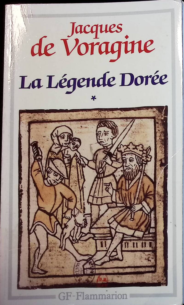 La Légende dorée, tome 1 - Jacques De Voragine - 1990 - livre