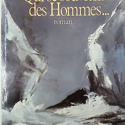 Who Remembers Men - Jean Raspail - 1986 - book