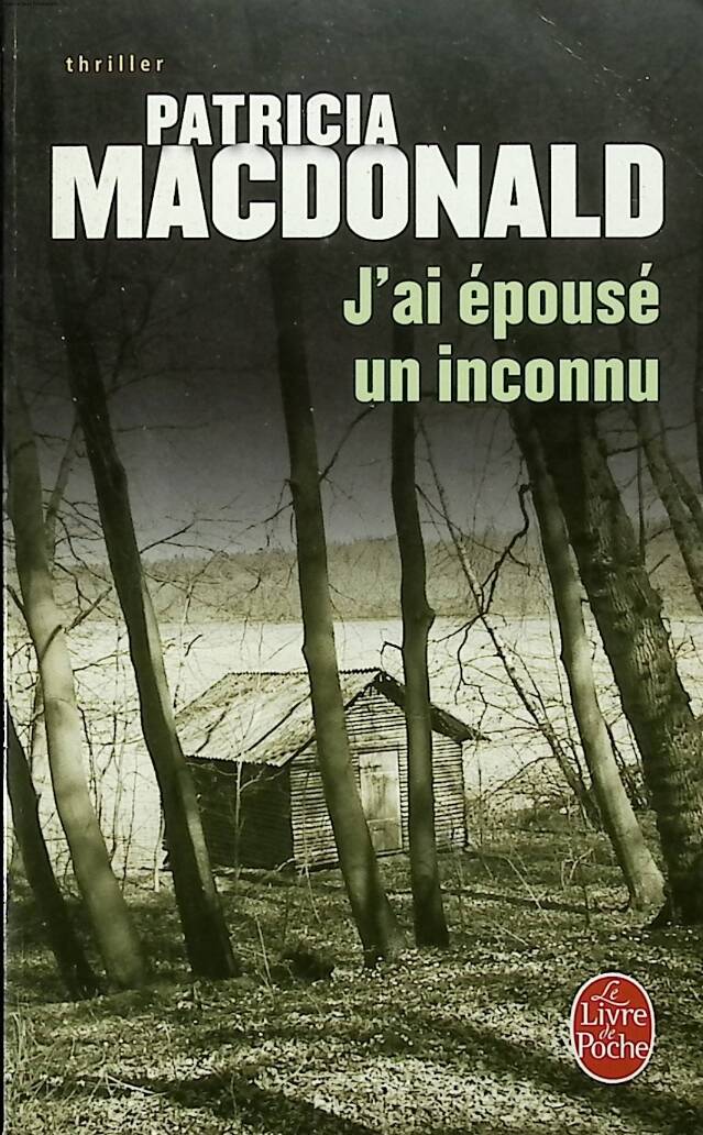 I Married a Stranger - Patricia Mac Donald - 2008 - book