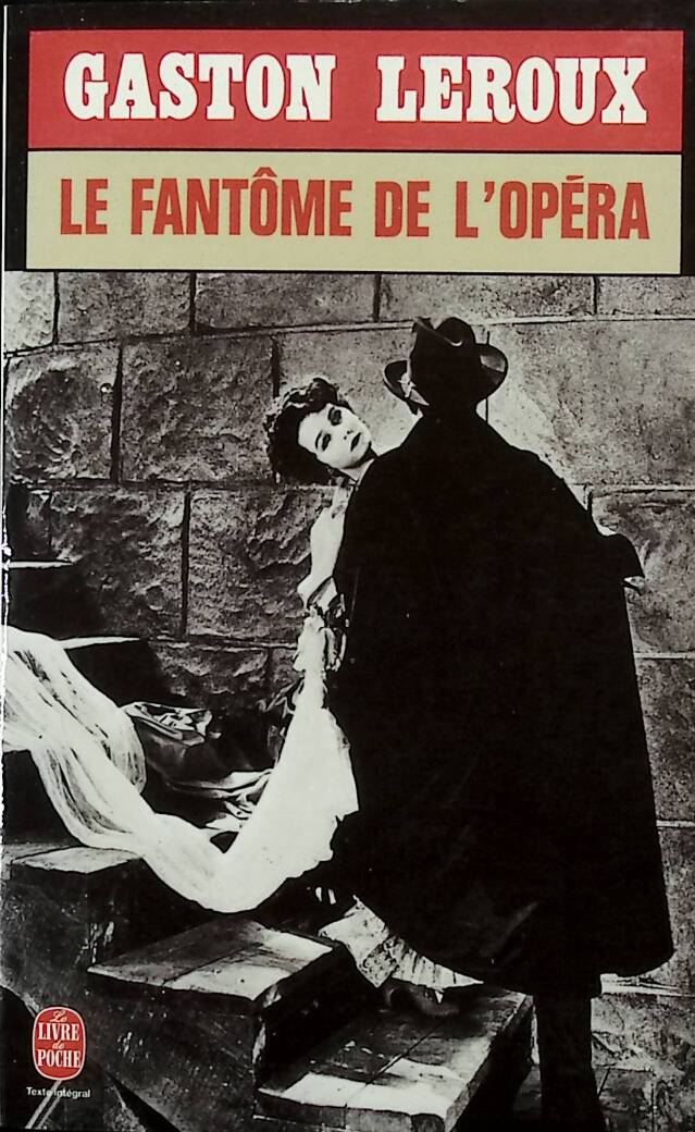 Le Fantôme de l'Opéra - Gaston Leroux - 1996 - livre
