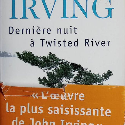 Dernière Nuit à Twisted River - John Irving - 2012 - livre