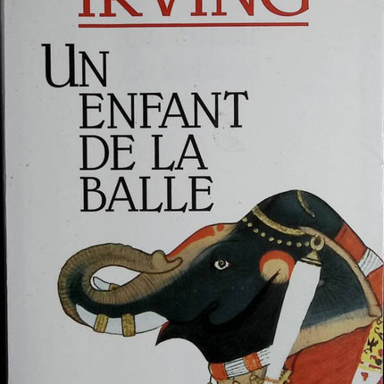 Un enfant de la balle - John Irving - 1995 - livre