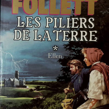 Les Piliers de la terre, tome 1 - Ellen - Ken Follett - 1990 - livre
