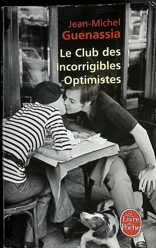 Le Club Des Incorrigibles Optimistes - Jean-Michel Guenassia - 2012 - livre
