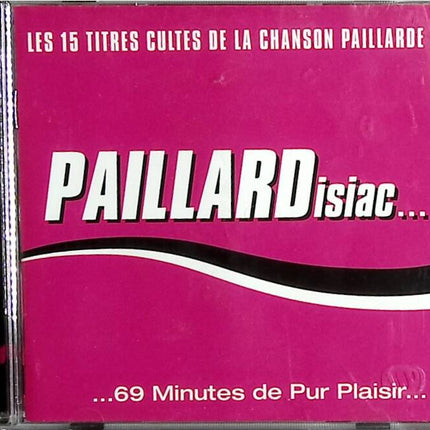 69 Minuten pures Vergnügen - Paillardisiac - CD
