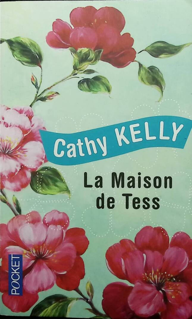 Tess's House - Cathy Kelly - 2015 - book