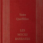 The Barbarian Wedding - Yann Queffélec - 1986 - book