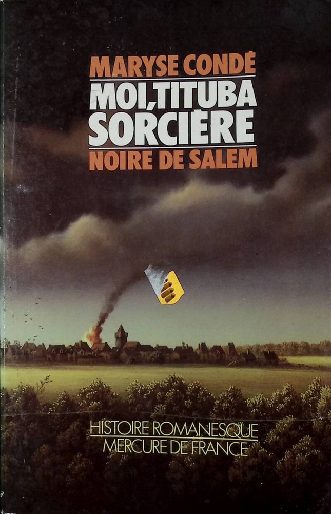 Ich, Tituba, die Schwarze Hexe von Salem - Maryse Condé - 1986 - Buch