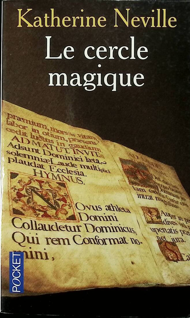 Le cercle magique - Katherine Neville - 2005 - livre