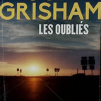 Les oubliés - John Grisham - 2022 - livre