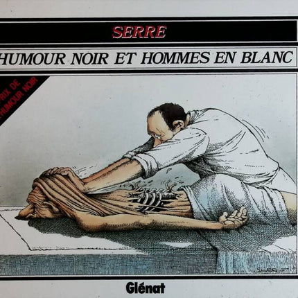 Schwarzer Humor und Männer in Weiß - Claude Serre - 1986 - Buch