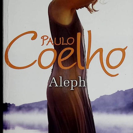 Aleph - Paulo Coelho - 2012 - book