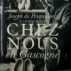 At home in Gascony - Joseph de Pesquidoux - 1984 - book