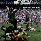 La Coupe Du Monde 86 - Thierry Roland - 1987 - livre