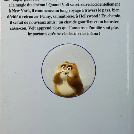 Volt, Star trotz seiner selbst – Disney – Mickey Book Club – Buch