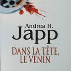 Im Kopf, das Gift - Andrea H. Japp - 2009 - Buch