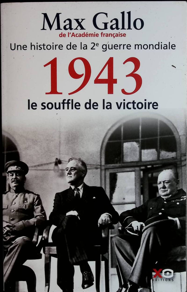 1943 Der Atem des Sieges - Max Gallo - 2011 - Buch