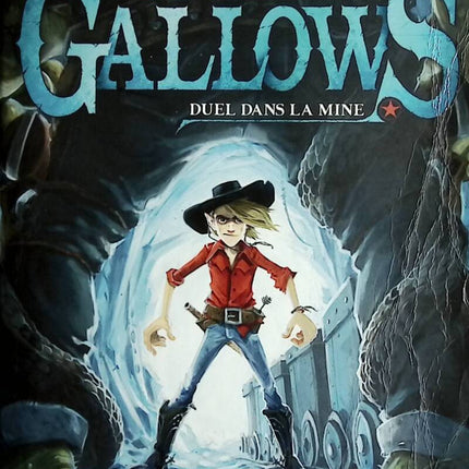 Will Gallows - Duel in the Mine - Derek Keilty - 2012 - book