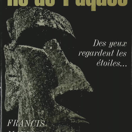 Ile de Pâques - Francis Maziere - 1966 - livre
