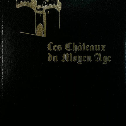 Les Châteaux du Moyen âge - William Anderson - 1972 - livre