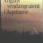 Als die Engländer Aquitanien ernteten - Jean Marc Soyez - 1989 - Buch