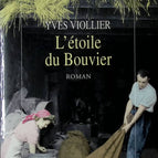 L'étoile du bouvier - Yves Viollier - 1998 - livre