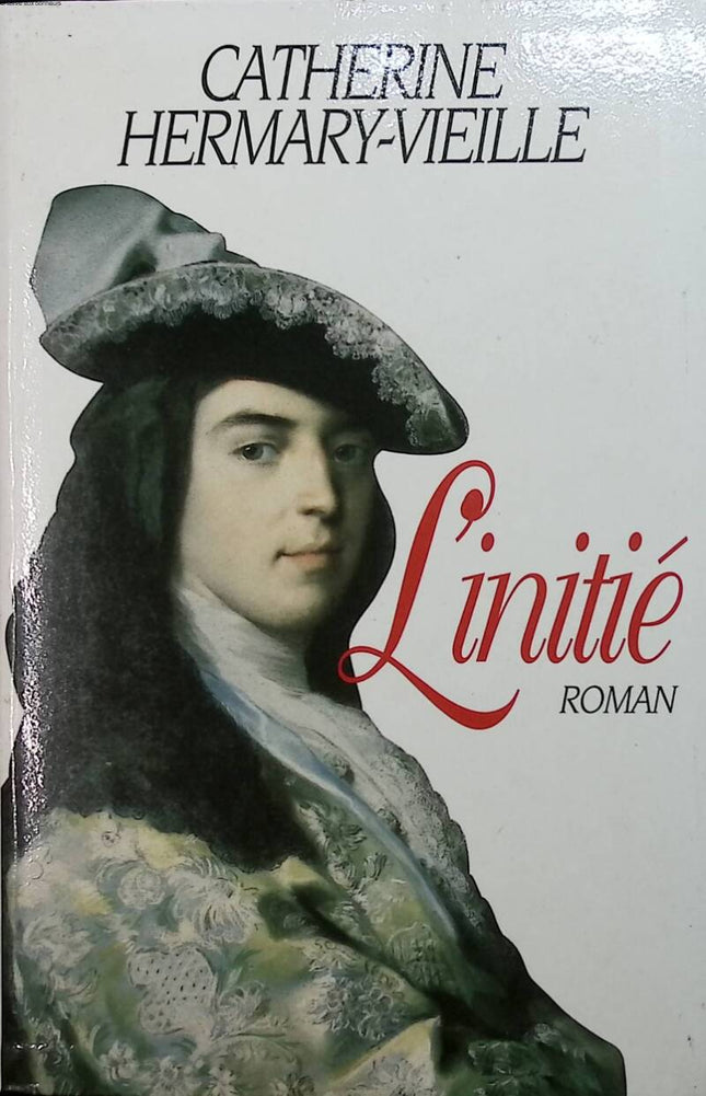 Der Eingeweihte - Catherine Hermary-Vieille - 1996 - Buch