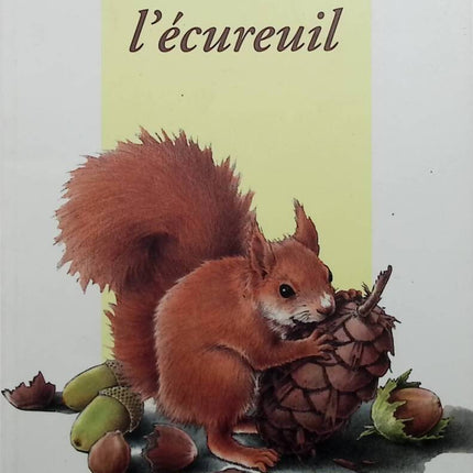 Panache the Squirrel - Lida Geneste, Marcelle Geneste - 1995 - book