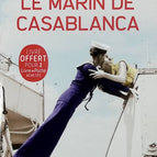 Le Marin de Casablanca - Charline MALAVAL - 2022 - livre