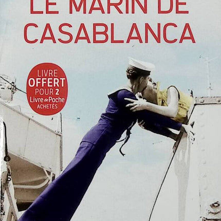 Le Marin de Casablanca - Charline MALAVAL - 2022 - livre