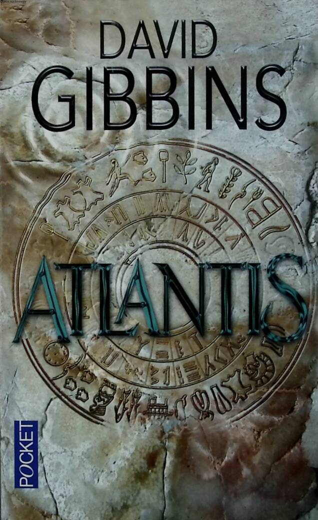 Atlantis - Tome 1 - David Gibbins - 2013 - livre
