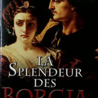 The Splendor of the Borgias. Volume 1. The Purple and the Iron. 2. The Vatican Suppers - Pigaillem Henri - 2012 - book