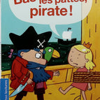 Bas les pattes, pirate ! - Mymi Doinet - 2016 - livre