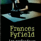 Les profondeurs du mal - Frances Fyfield - 2006 - livre